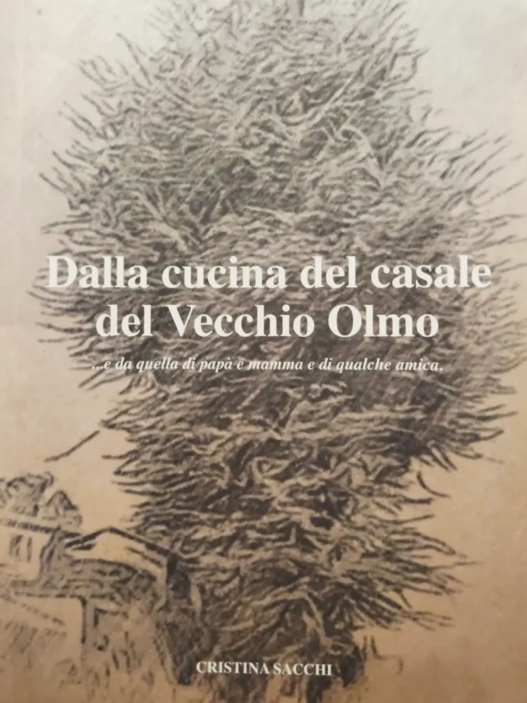 Dalla cucina del casale del Vecchio Olmo